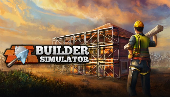BUILDER SIMULATOR (STEAM КЛЮЧ) - Купить Игры Steam